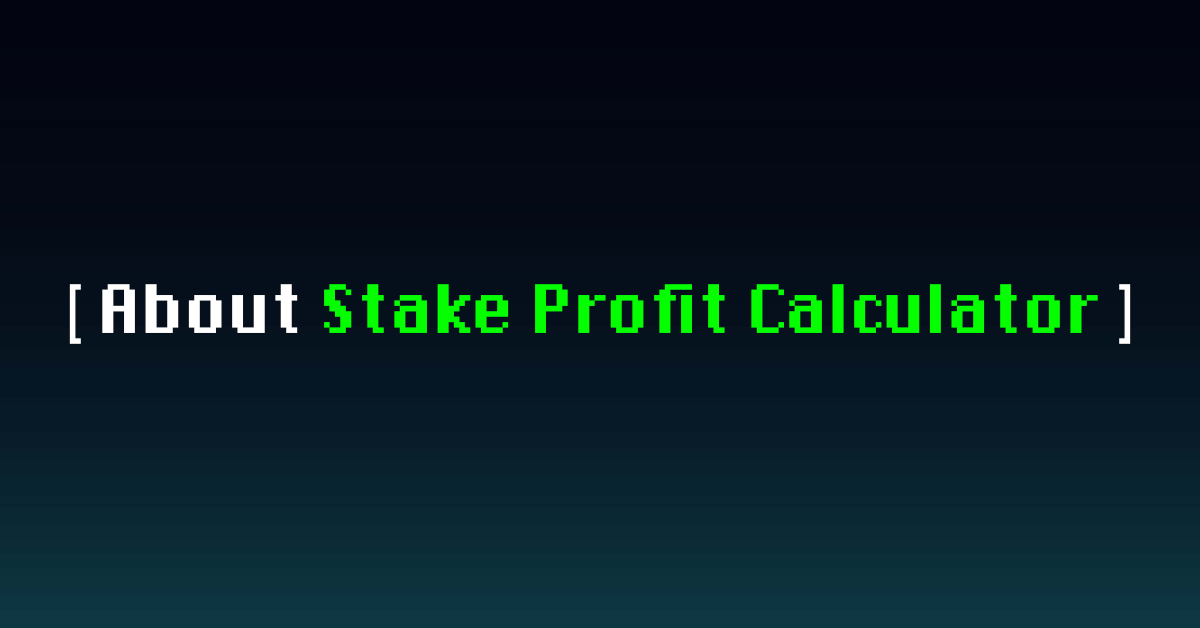 Best Stake Calculator Website | About Stake Profit Calculator