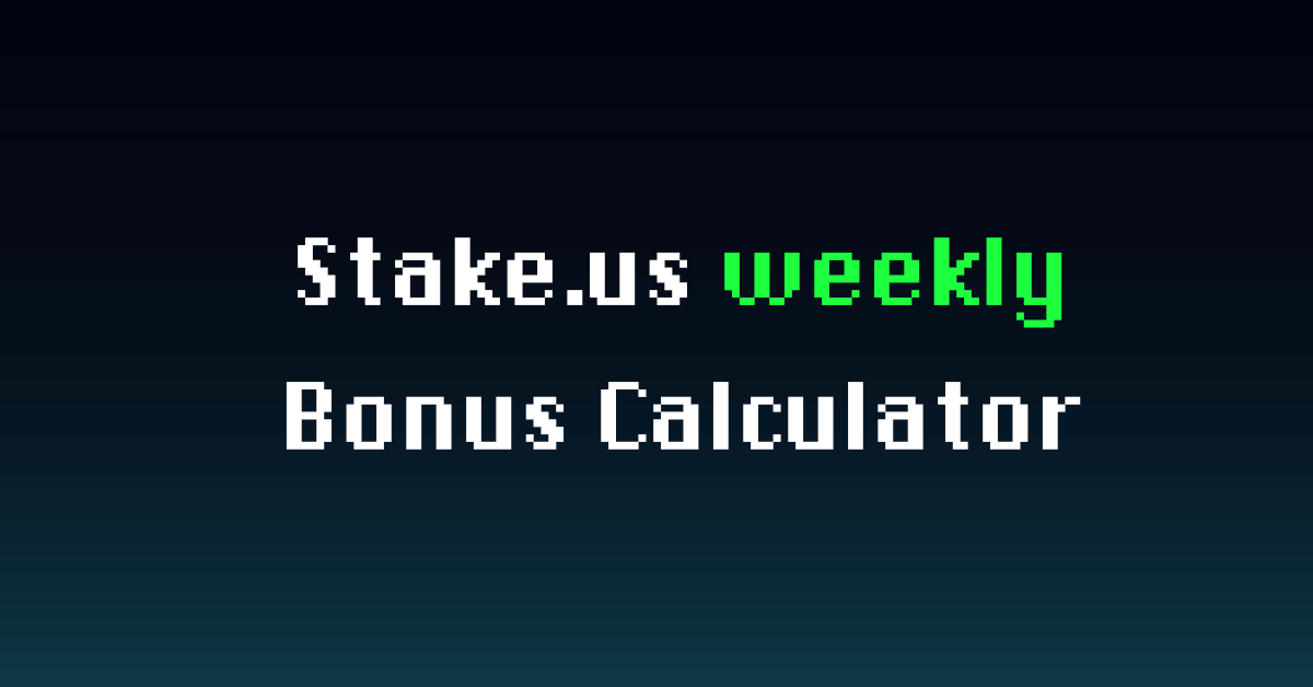 Stake.us Weekly Bonus Calculator: How to Estimate Yours